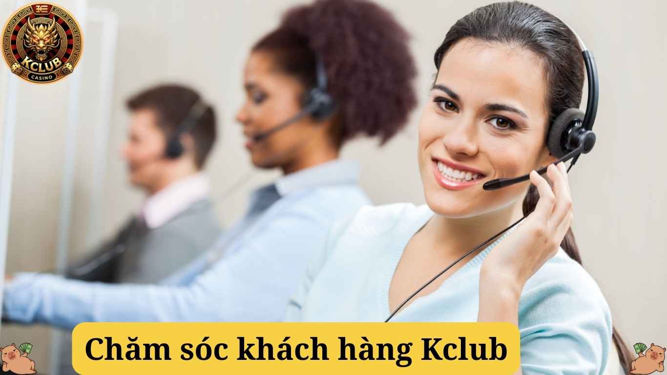 Những kênh liên hệ chăm sóc khách hàng Kclub phổ biến Những kênh liên hệ chăm sóc khách hàng Kclub phổ biến