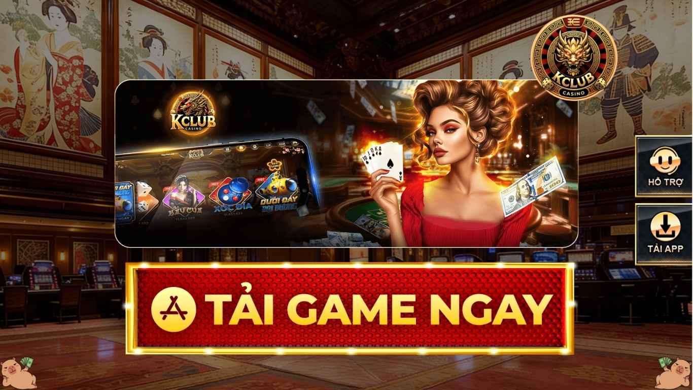 Ưu điểm khi tải Kclub và chơi trên điện thoại